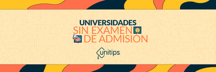 universidades-sin-examen-de-admision