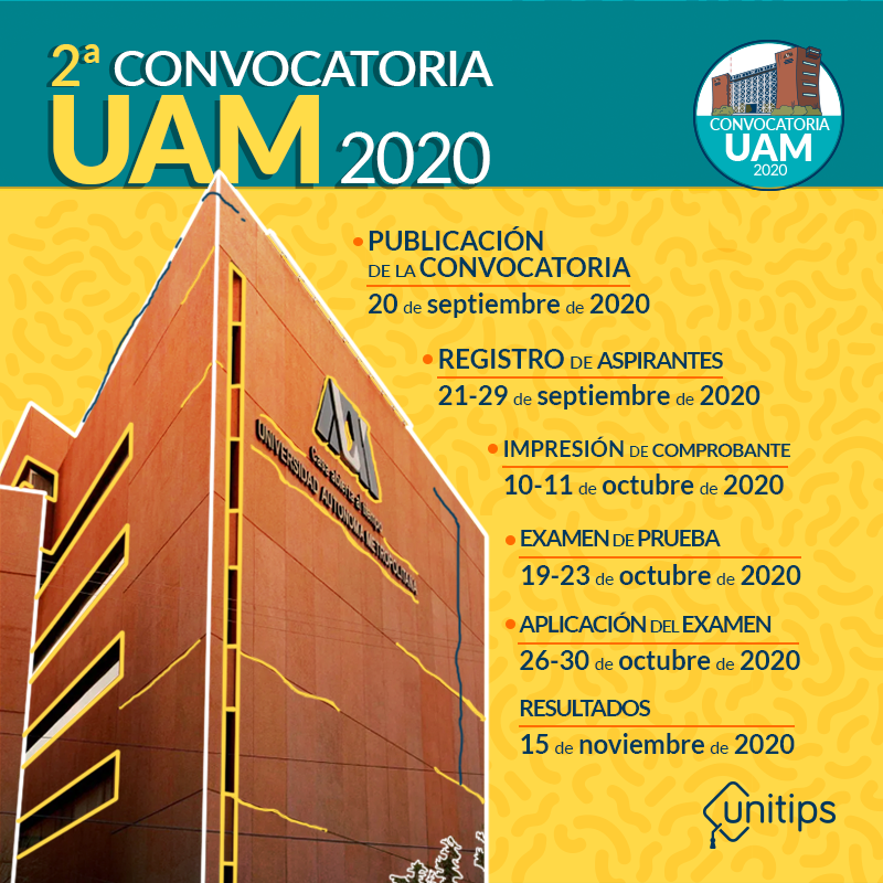 Convocatoria UAM 2020: Segundo Proceso De Selección