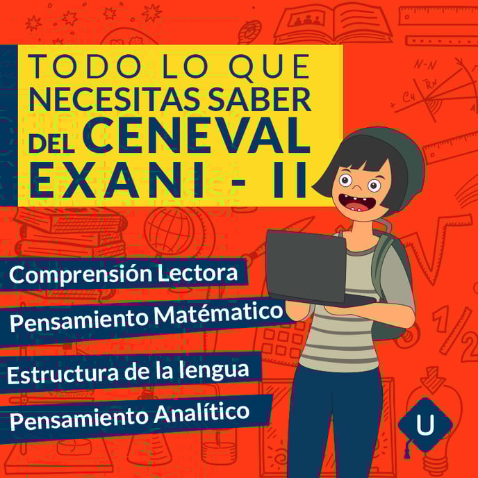 TODO-LO-QUE-NECESITAS-SABER-DEL-CENEVAL-EXANI-II